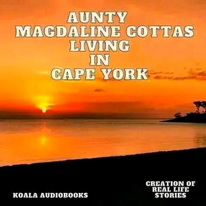 Aunty Magdaline Cottas Living in Cape York