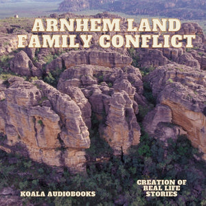 Arnhem Land Family Conflict