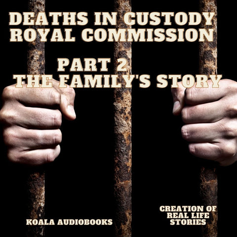 Deaths in Custody Part 2 The Family's Story 