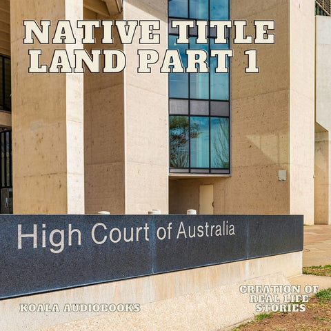 Native Title Land Part 1