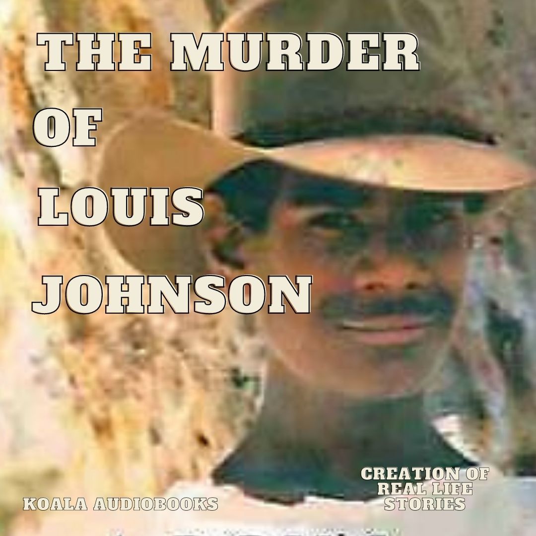 The Murder of Louis Johnson 